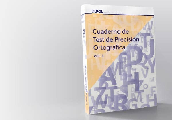 Cuaderno de Test de Precisión Ortográfica VOL. 1