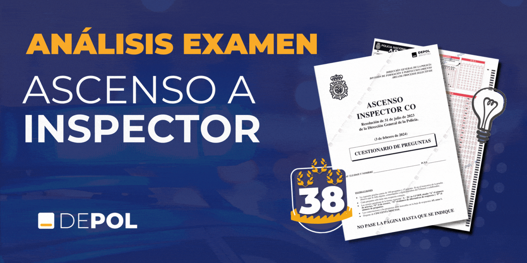 Análisis del Examen de Ascenso a Inspector promoción 38
