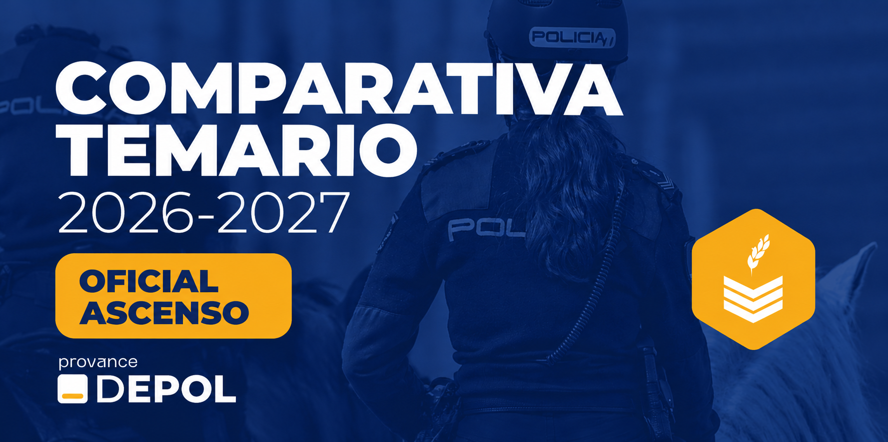 Convocadas 580 plazas para Ascenso a Oficial de Policía Nacional