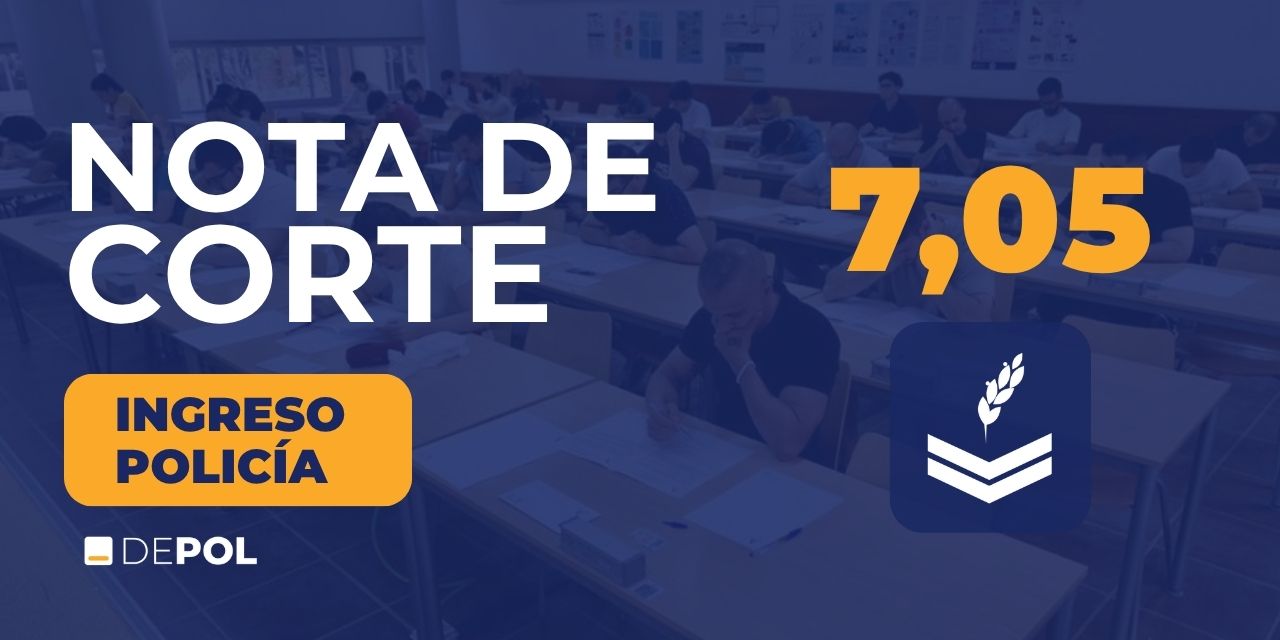 La nota de corte de Policía Nacional 2026 para la Promoción 43 de Escala Básica es de 7,05
